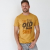 чоловіча футболка "I`m too old for this shit/mustard"